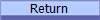 Return